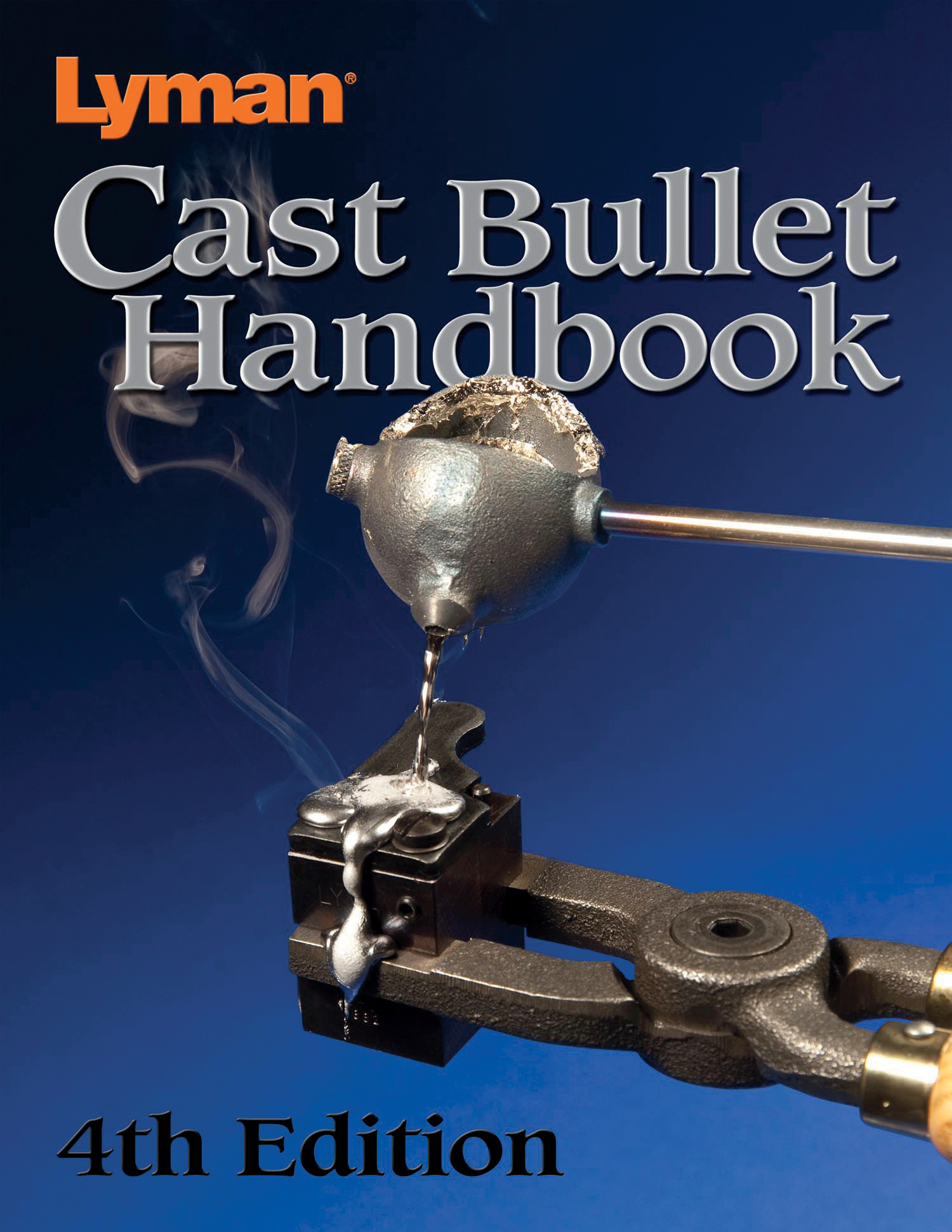 Lyman Cast Bullet Handbook 4th Edition