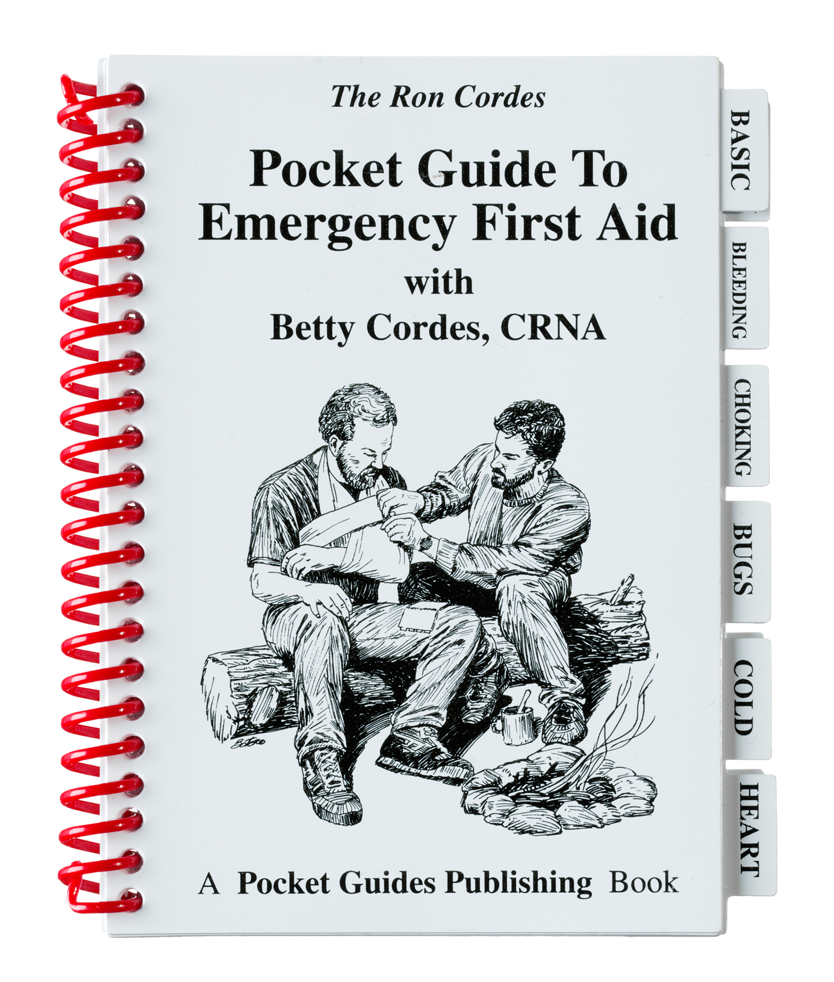 Pocket Guide to Emergency First Aid Book by Ron Cordes and Betty Cordes, CR