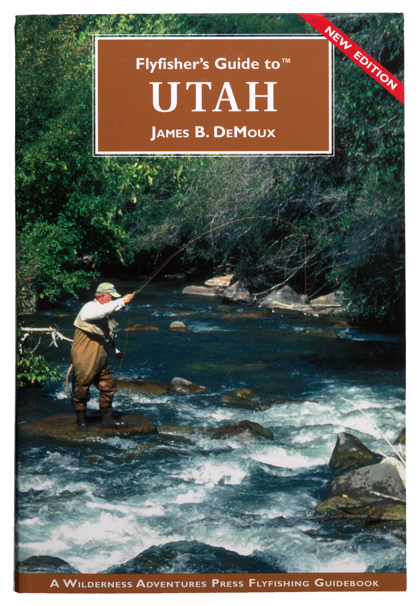 Flyfishers Guide to Utah Book by Jim DeMoux