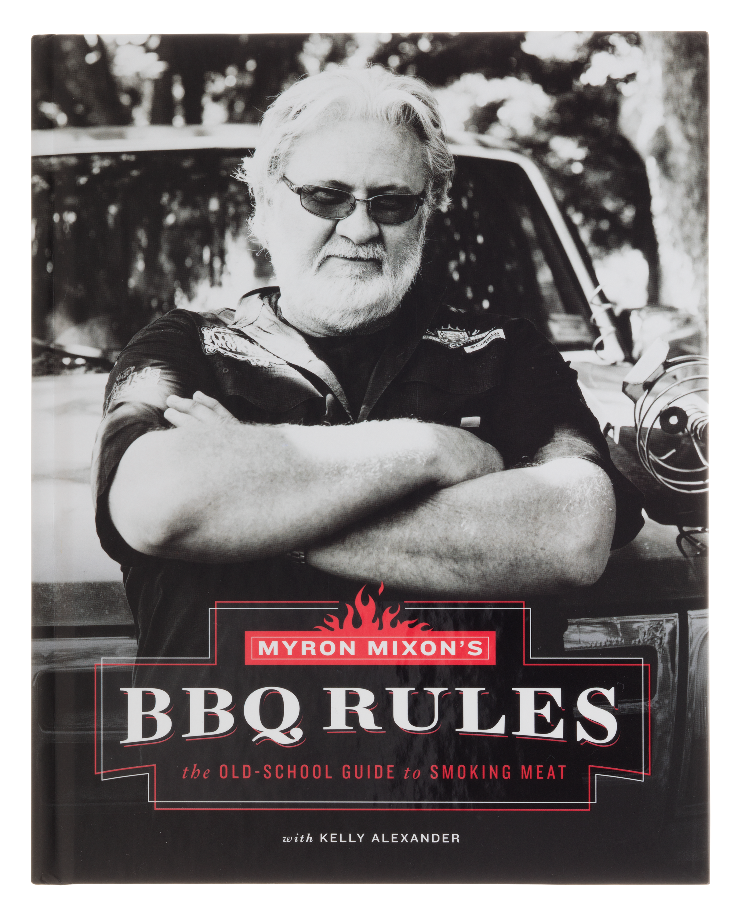 Image of Myron Mixon's BBQ Rules: The Old-School Guide to Smoking Meat Cookbook