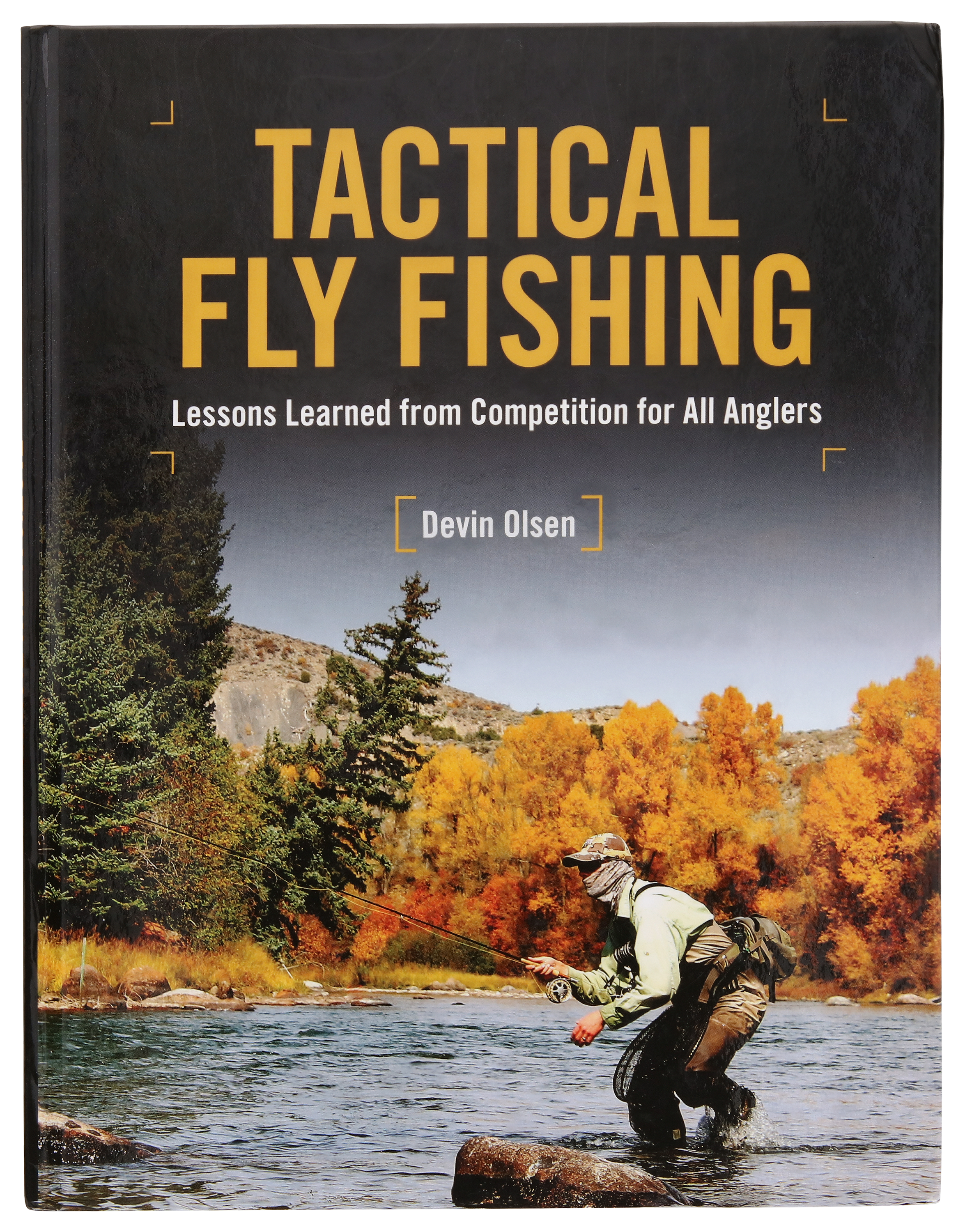 Tactical Fly Fishing Book by Devin Olsen