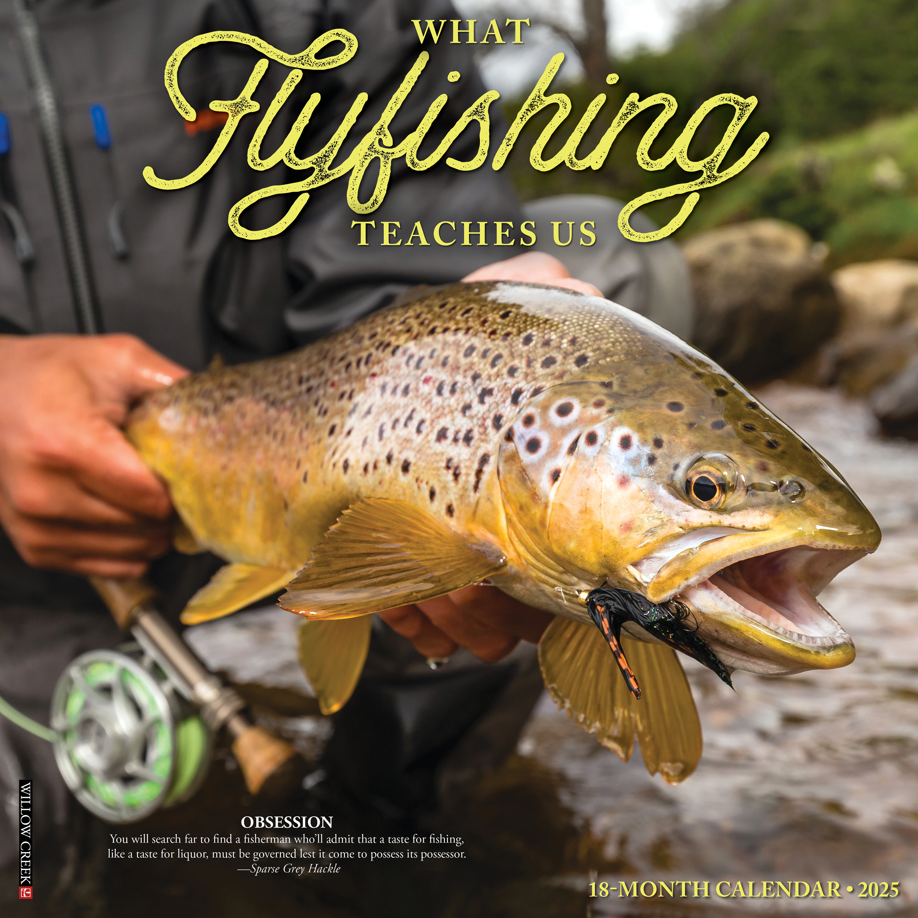 Image of Willow Creek 2025 What Fly Fishing Teaches Us 18-Month Wall Calendar