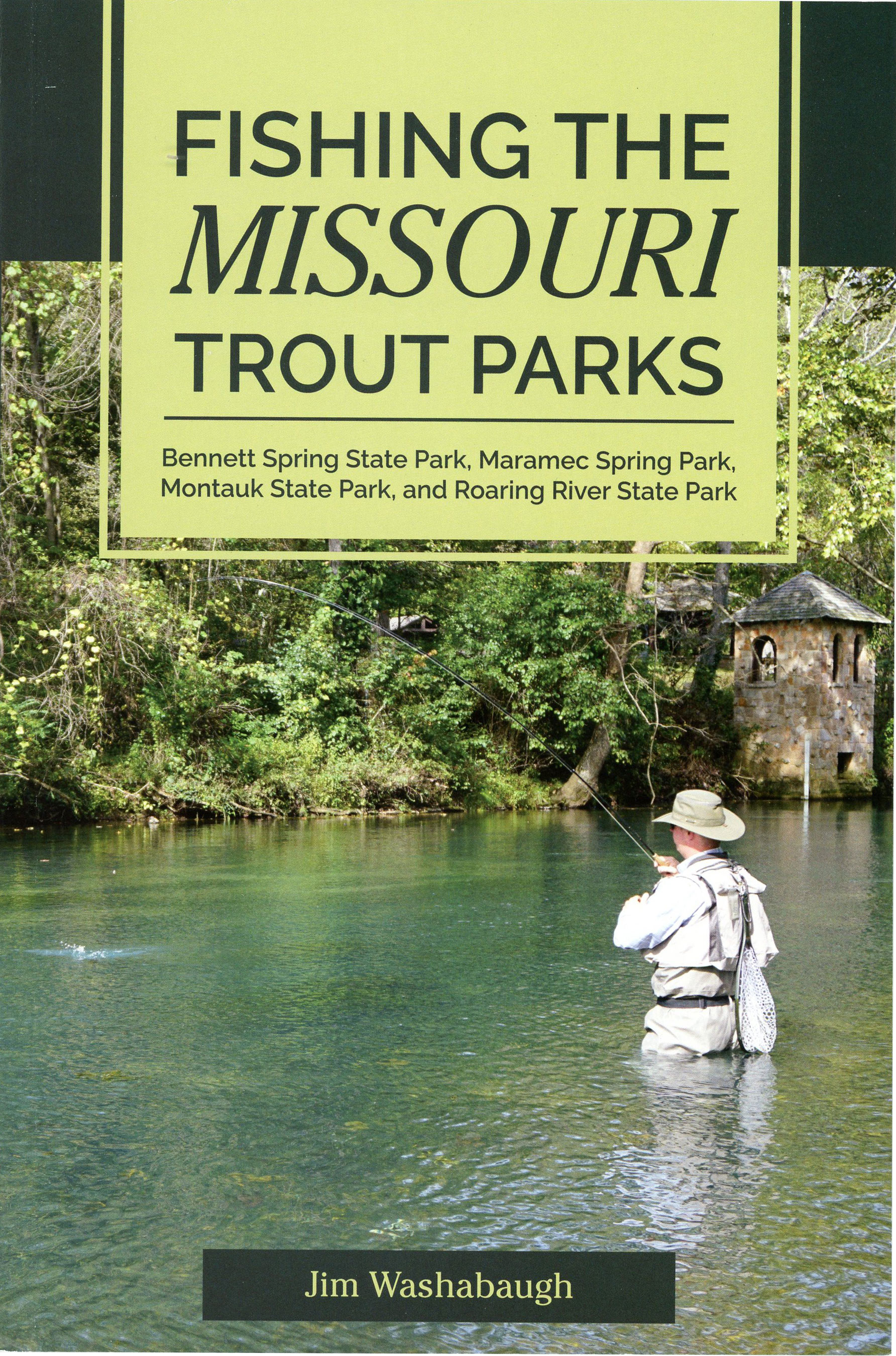 Image of Fishing the Missouri Trout Parks Book by Jim Washabaugh