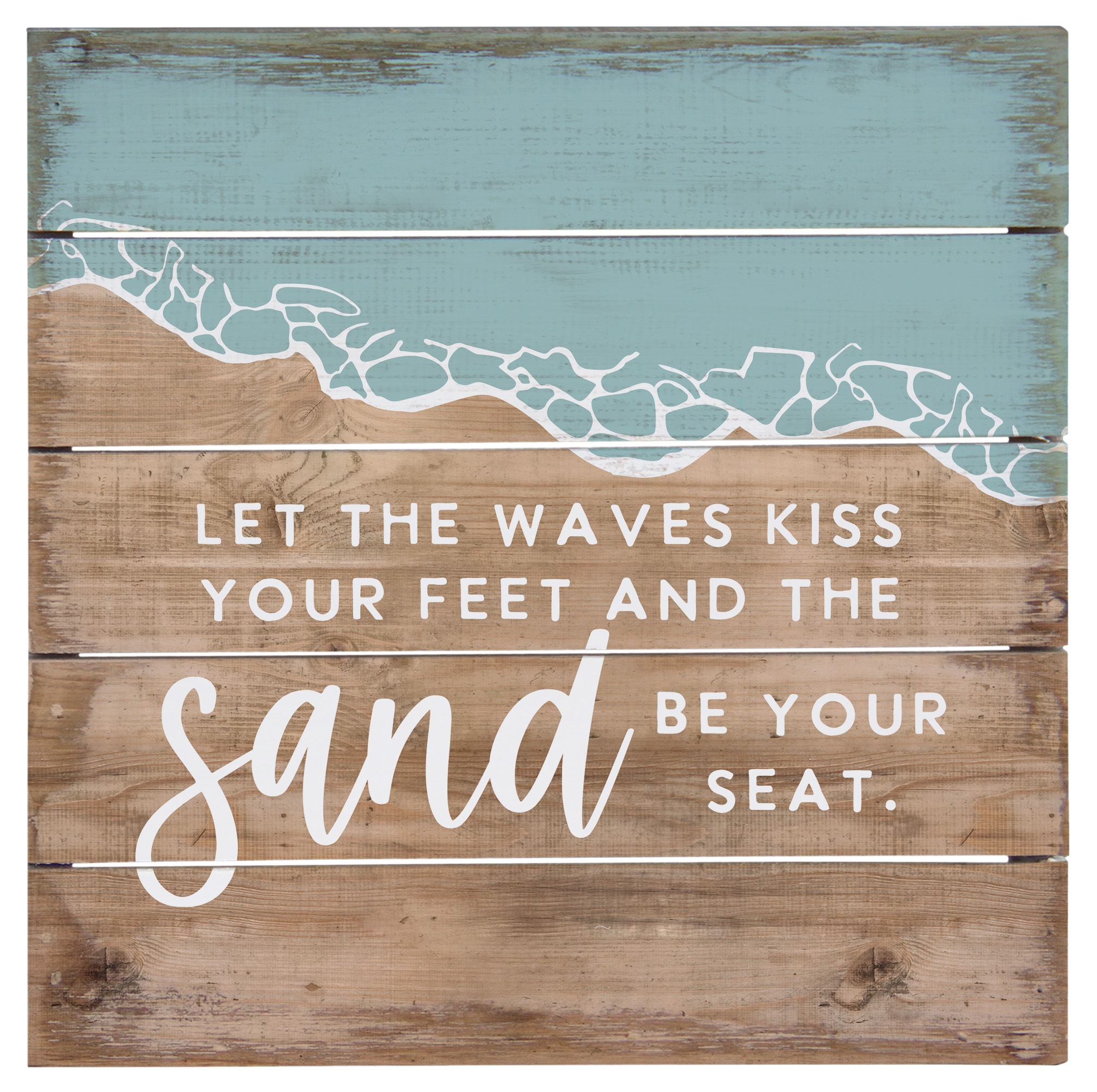 Image of Sincere Surroundings Let the Waves Perfect Pallet Petite Sign