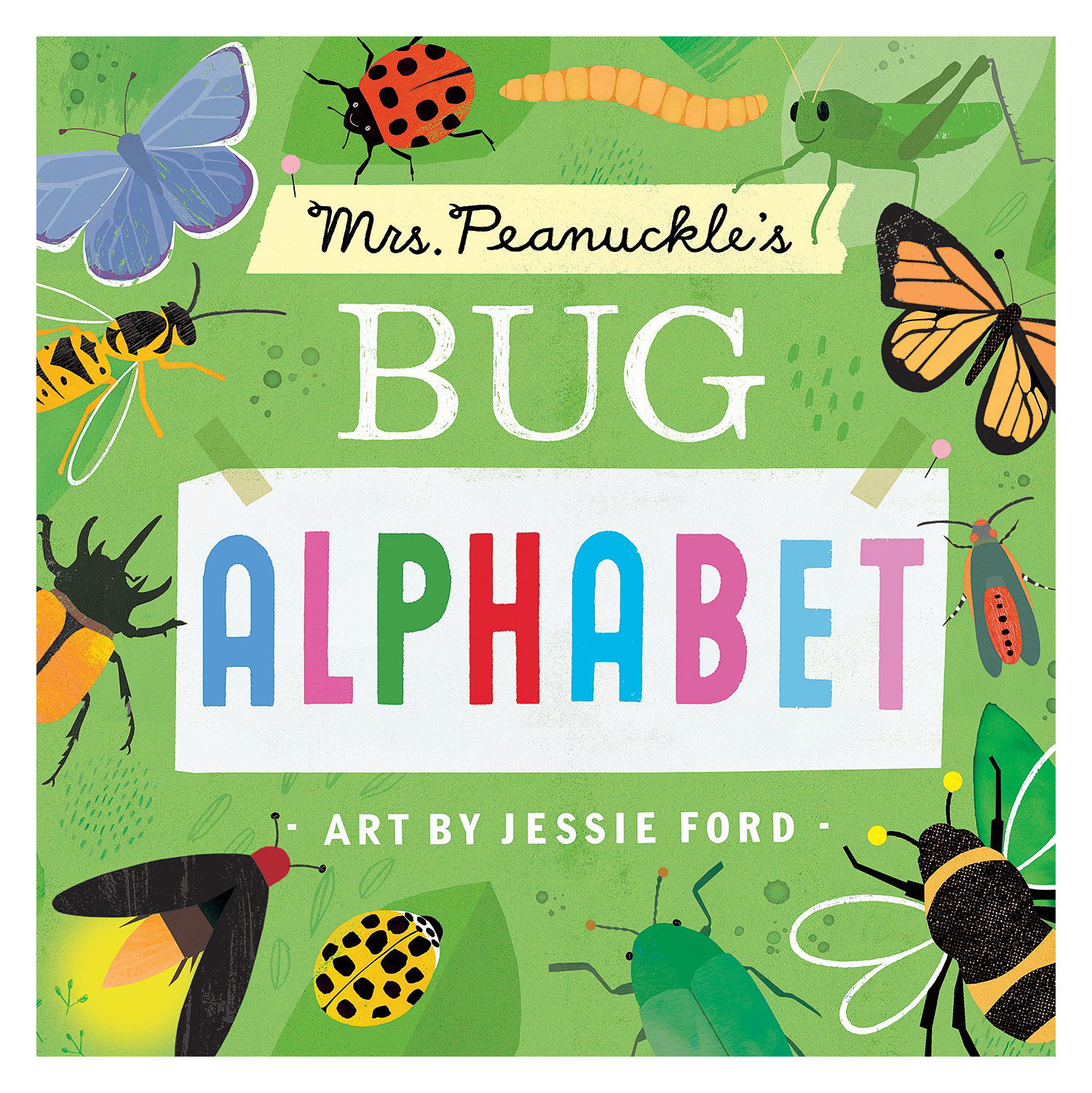 Image of Mrs. Peanuckle's Bug Alphabet Children's Book with Art by Jessie Ford