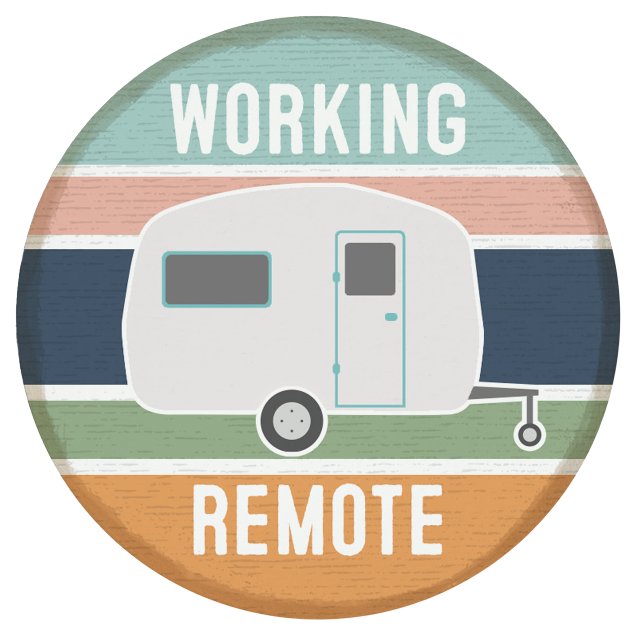 Image of Sincere Surroundings Working Remote Round Magnet