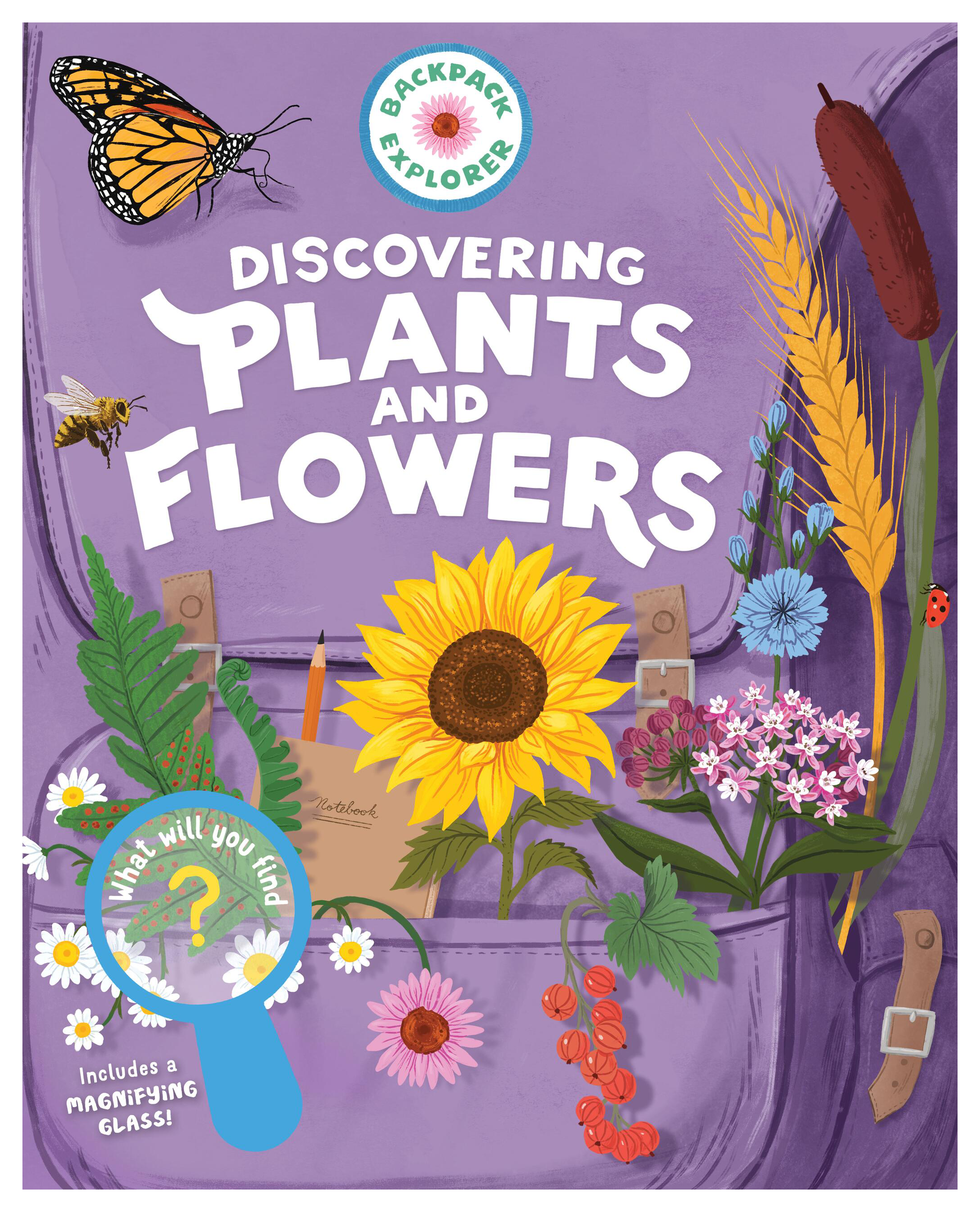 Image of Backpack Explorer Discovering Plants and Flowers Book by Storey Publishing