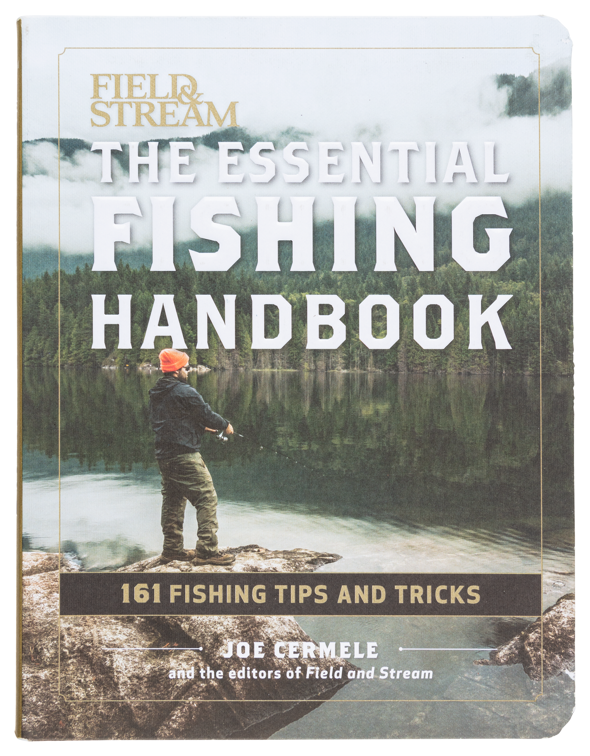 Field & Stream The Essential Fishing Handbook: 161 Fishing Tips