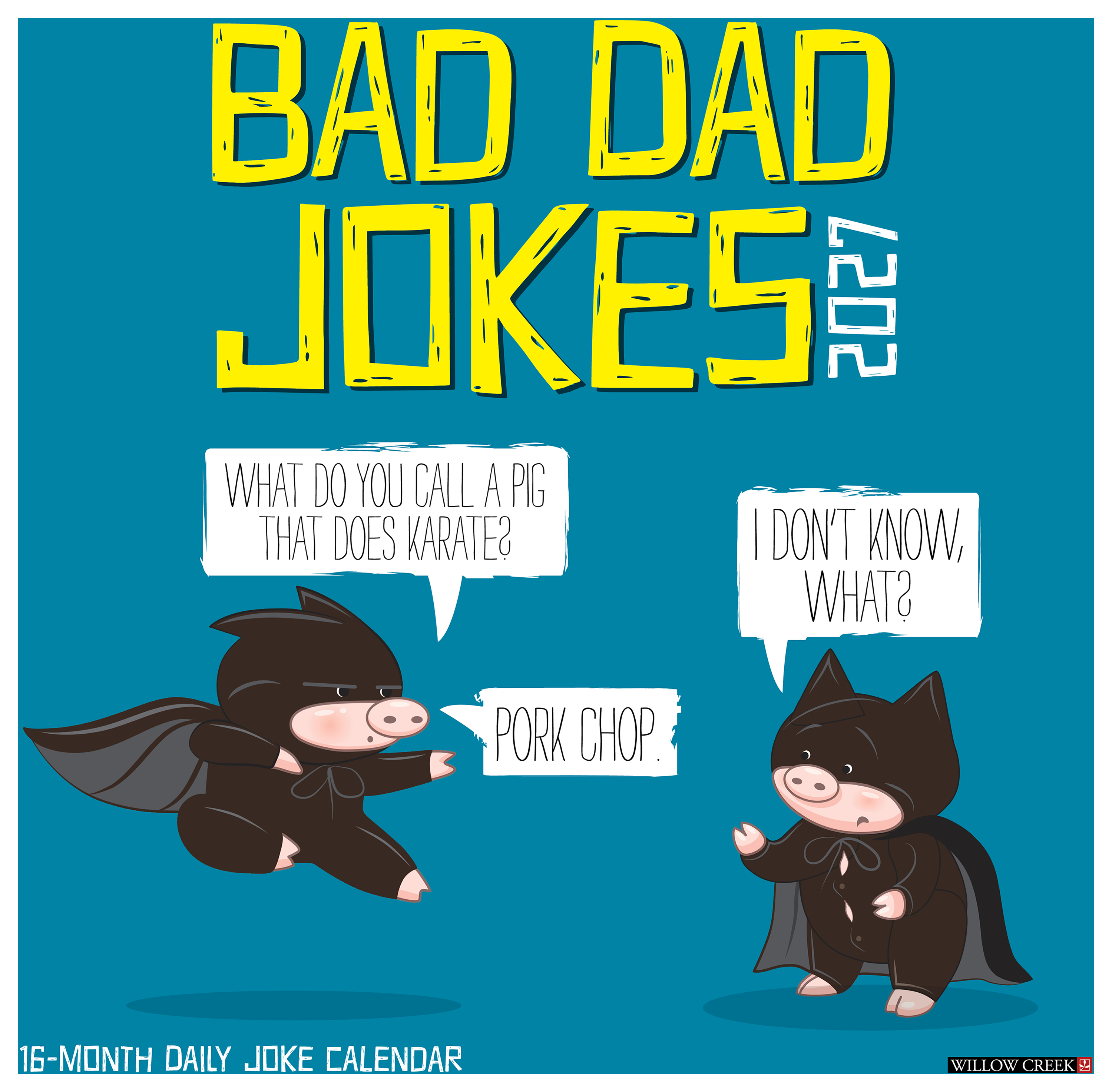 Willow Creek Willow Creek Press 2027 Bad Dad Jokes 18-Month Wall Calendar - $17.99 at Bass Pro Shops