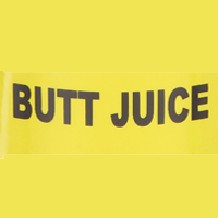 Butt Juice