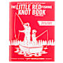 The Little Red Fishing Knot Book by Harry Nilsson Updated Edition