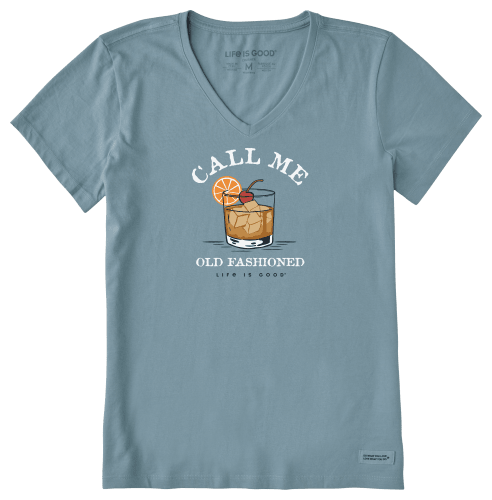 Life is Good Call Me Old Fashioned Crusher V Neck Short Sleeve T Shirt for Ladies