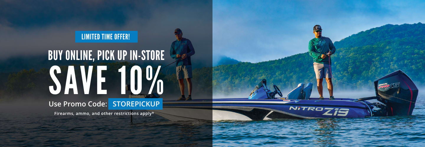 Buy Online & Pickup InStore Save 10 Cabela's