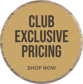 Club Exclusive Pricing