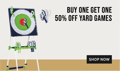 Buy one Get one
                        50% off Yard Games