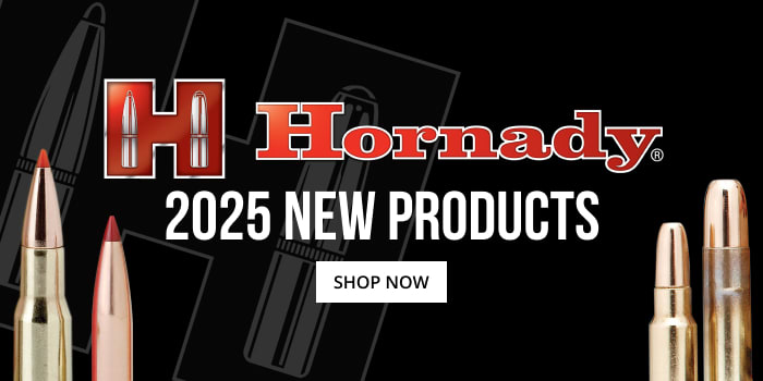 Hornady - 2025 new products. shop now.