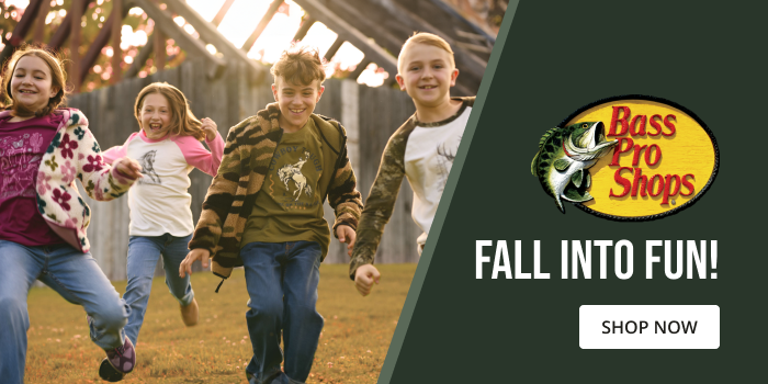 Bass Pro Shops. Fall into Fun!