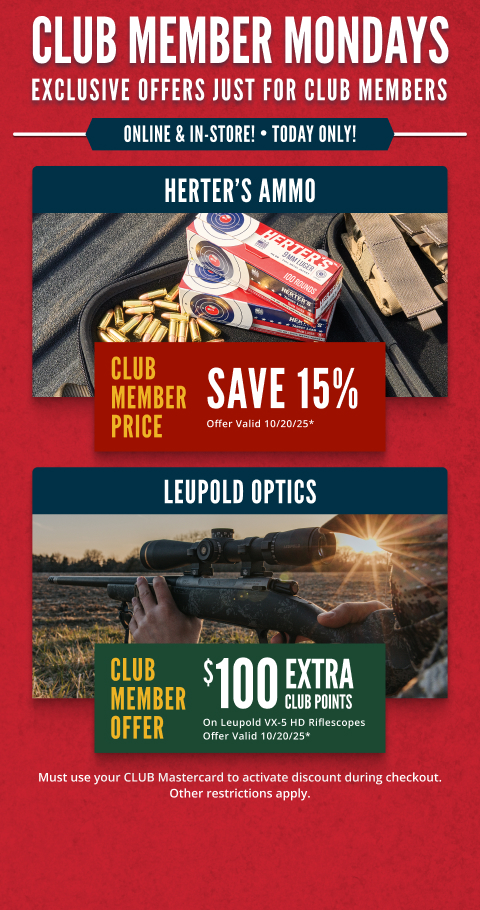 Club Member Mondays - Exclusive offers just for Club members online and in-store. Today only. Offers valid until 10/20/25. Must use your Club Mastercard to activate discount during checkout. Other restrictions apply.