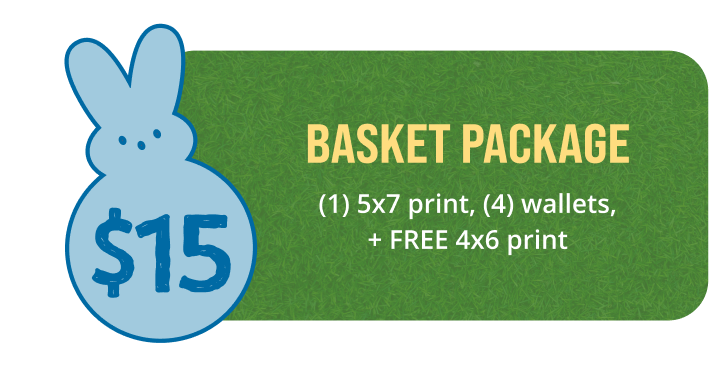 $15
  Basket Package
  (1) 5x7 print, (4) wallets,  + FREE 4x6 print
